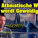 De Atheïstische Wereld wordt Geweldig