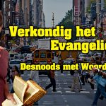 Verkondig het Evangelie, Desnoods met Woorden?