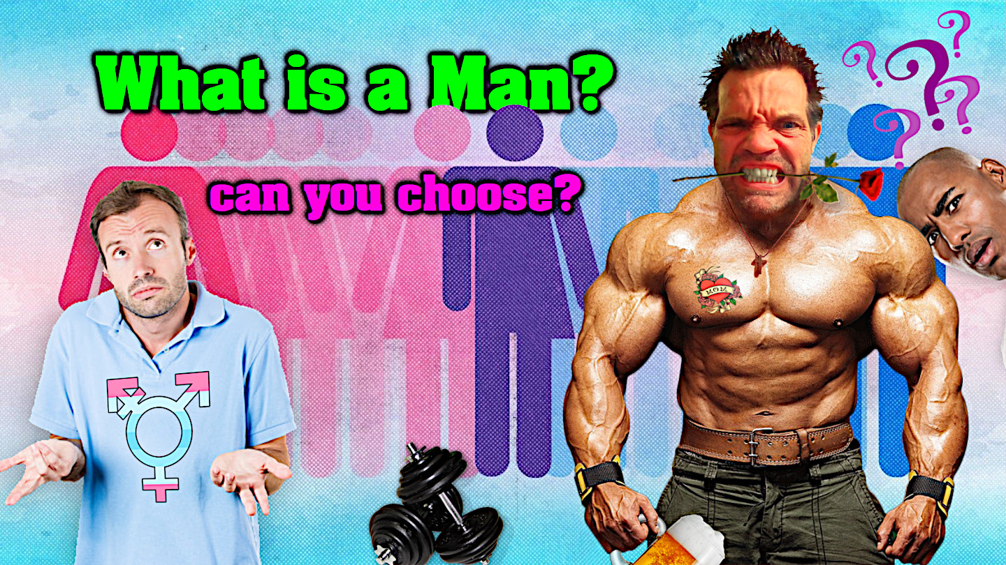 What is a man? LGBTI+