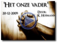 Het onze vader 20-12-2009