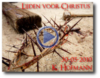 Lijden voor Christus 30-05-2010