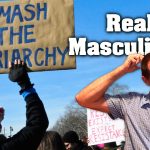 Real Masculinity - Patriarchy. How about the god-fearing patriarch?