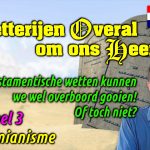 Ketterijen overal om ons heen Deel 3 – Antinomianisme