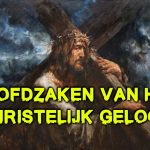 🇳🇱 HOOFDZAKEN van het CHRISTELIJK GELOOF - SERIE